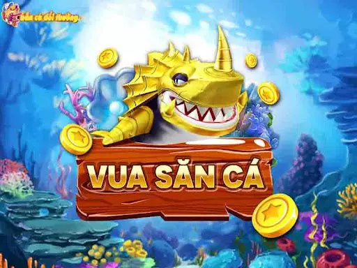 Vua săn cá là trò chơi hấp dẫn và quen thuộc